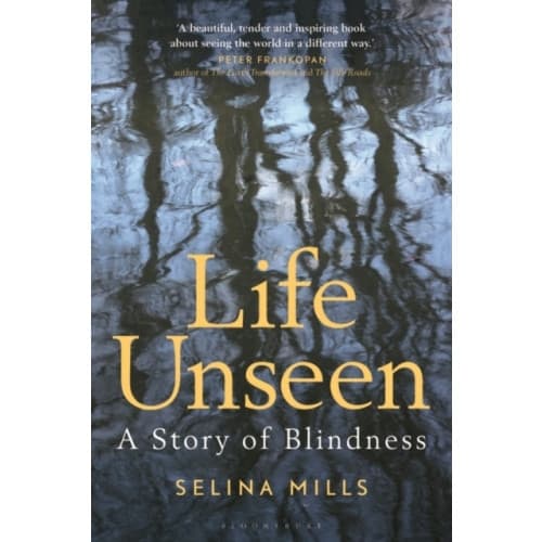 Life Unseen (häftad, eng)
