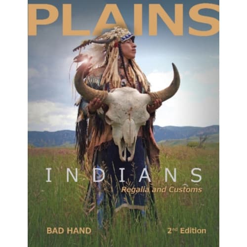 Plains Indians Regalia and Customs, 2nd Ed. (inbunden, eng)