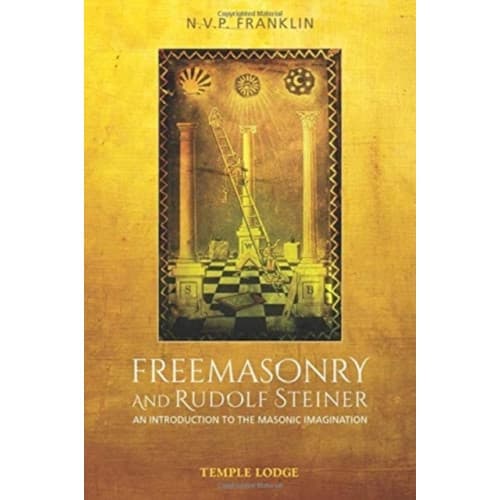 Freemasonry and Rudolf Steiner (häftad, eng)