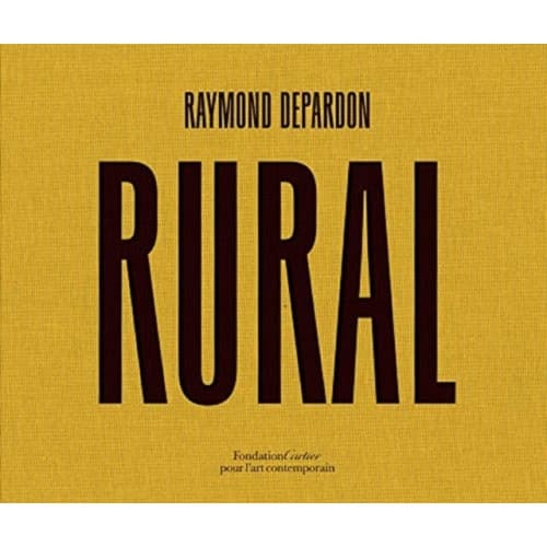 Raymond Depardon: Rural (inbunden, eng)