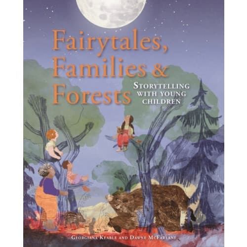 Fairytales Families and Forests (häftad, eng)
