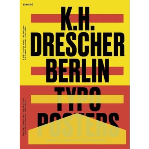 Karl-Heinz Drescher - Berlin Typo Posters, Texts, and Interviews (häftad, eng)