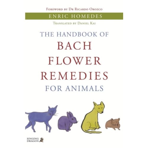 The Handbook of Bach Flower Remedies for Animals (häftad, eng)