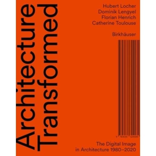Architecture Transformed (inbunden, eng)