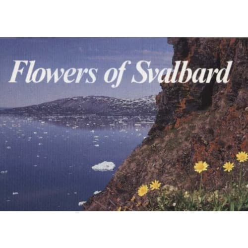 Flowers of Svalbard (häftad, eng)