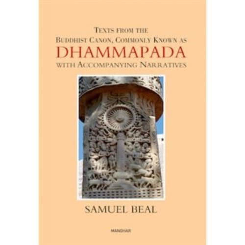 Texts From the Buddhist Canon, Commonly Known as Dhammapada with Accompanying Narratives (inbunden, eng)