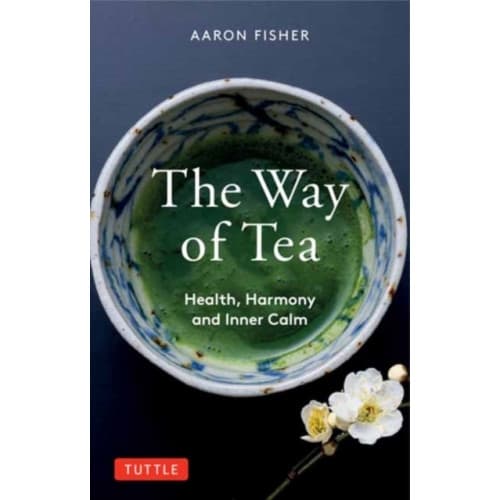 The Way of Tea (häftad, eng)