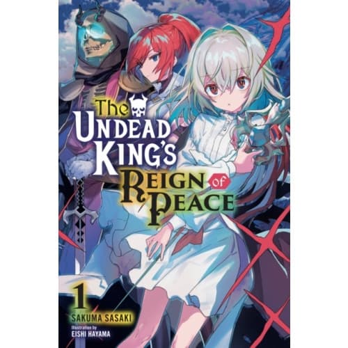 The Undead King's Reign of Peace, Vol. 1 (light novel) (häftad, eng)