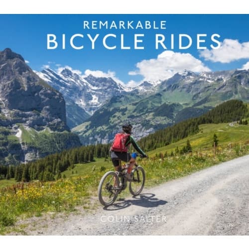 Remarkable Bicycle Rides (inbunden, eng)