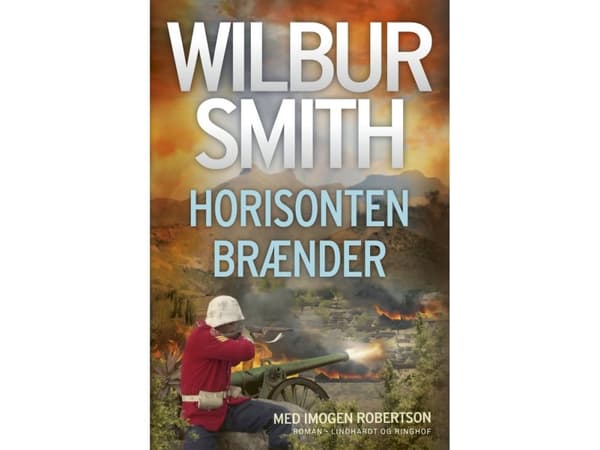 Horisonten brænder | Wilbur Smith