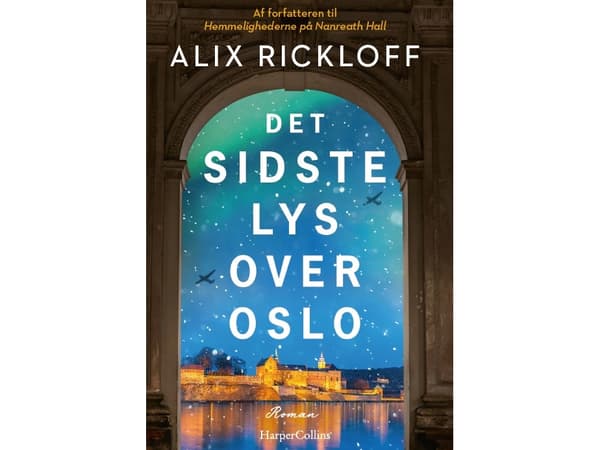 Sista ljuset över Oslo | Alix Rickloff | Språk: Danska