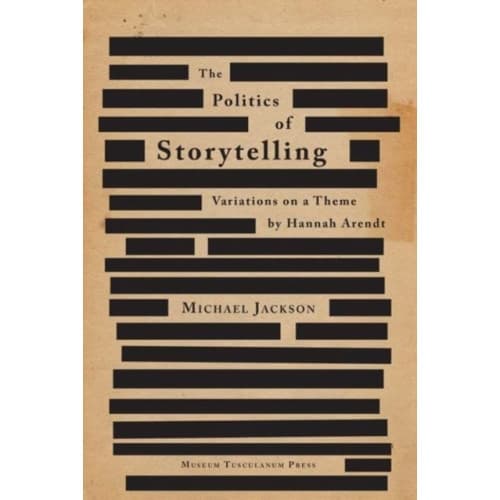 The Politics of Storytelling (häftad, eng)
