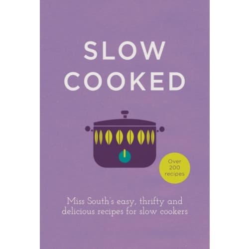Slow Cooked (inbunden, eng)