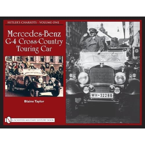 Hitlers chariots - vol.1, mercedes-benz g-4 cross-country touring car (inbunden, eng)