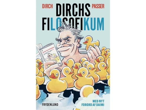 Dirchs filosofikum | Dirch Passer | Språk: Danska