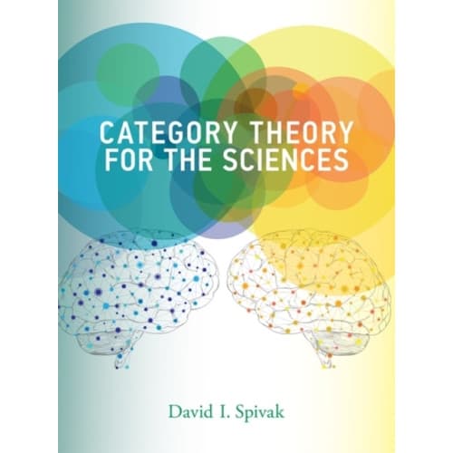 Category Theory for the Sciences (inbunden, eng)