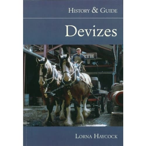 Devizes: History and Guide (häftad, eng)