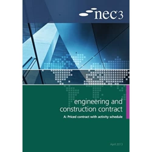 NEC3 Engineering and Construction Contract Option A: Price contract with activity schedule (häftad, eng)