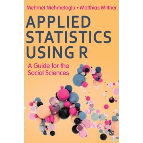 Applied Statistics Using R (häftad, eng)
