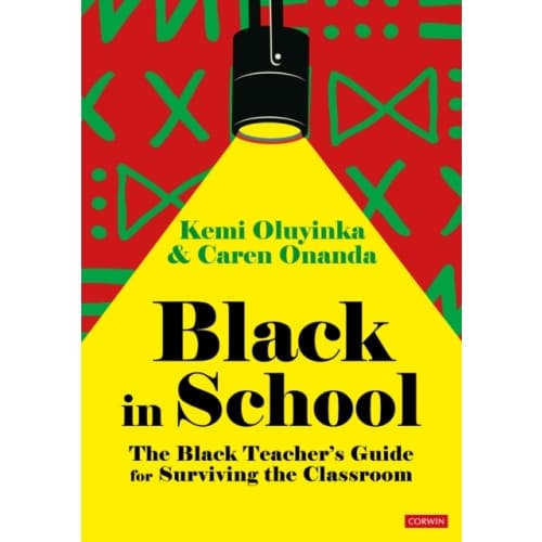 Black in School: The Black Teacher's Guide for Surviving the Classroom (häftad, eng)