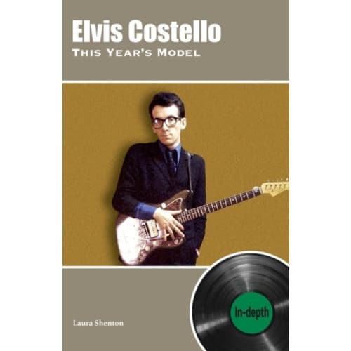 Elvis Costello This Year's Model: In-depth (häftad, eng)