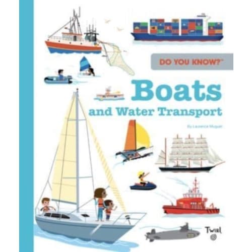 Do You Know?: Boats (inbunden, eng)