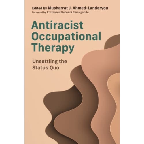 Antiracist Occupational Therapy (häftad, eng)
