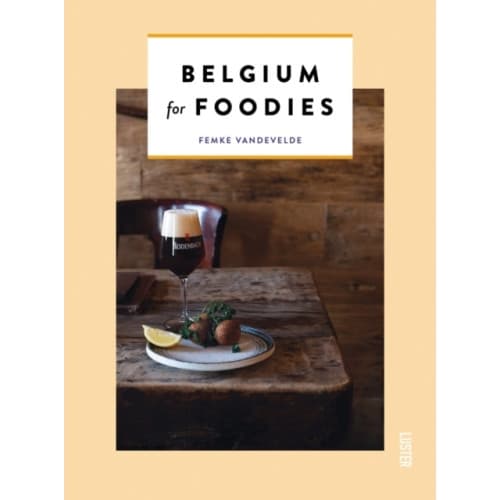 Belgium for Foodies (häftad, eng)