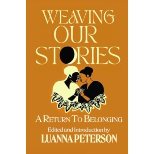 Weaving Our Stories (häftad, eng)