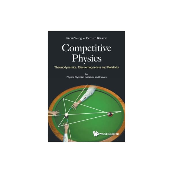 Competitive Physics: Thermodynamics, Electromagnetism And Relativity (häftad, eng)