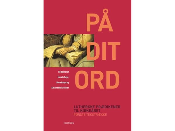 På dit ord | Katrine Winkel Holm, Merete Bøye, Nana Hauge (red) | Språk: Dansk