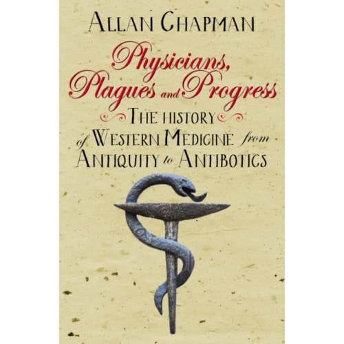 Physicians, Plagues and Progress (häftad, eng)