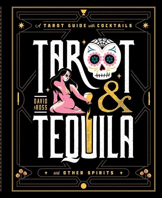 Tarot & Tequila 9781982169381