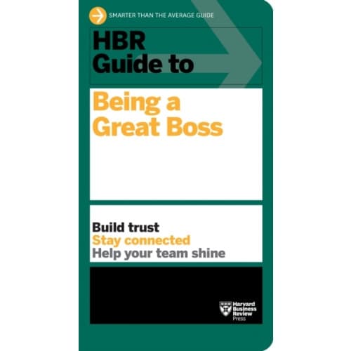 HBR Guide to Being a Great Boss (häftad, eng)