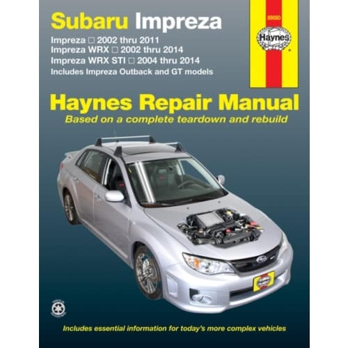 Subaru Impreza (02-11), Impreza WRX (02-14) & Impreza WRX STI (04-14) inc. Impreza Outback & GT Models USA (häftad, eng)