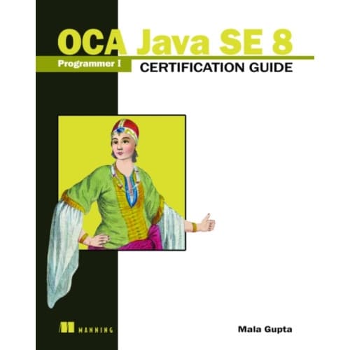 OCA Java SE 8 Programmer I Certification Guide (häftad, eng)