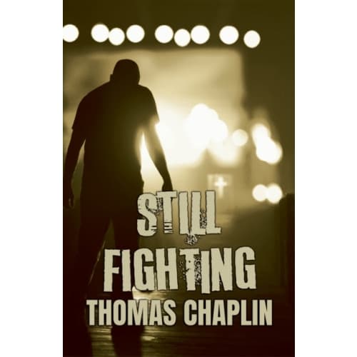Still Fighting (häftad, eng)