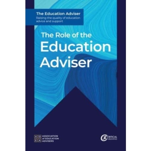 The Role of the Education Adviser (häftad, eng)