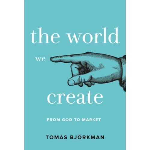 The World We Create (inbunden, eng)