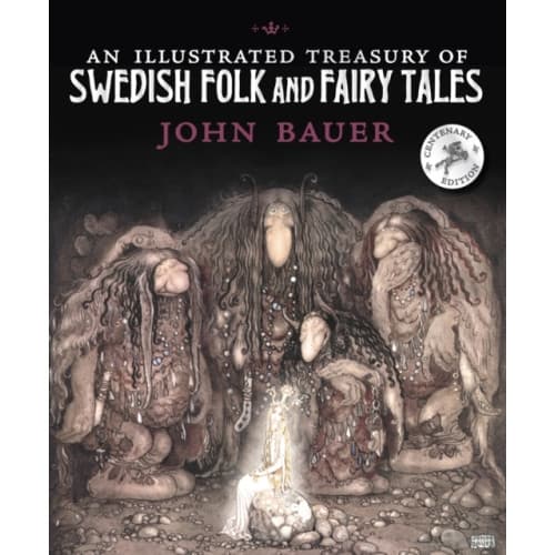 An Illustrated Treasury of Swedish Folk and Fairy Tales (inbunden, eng)
