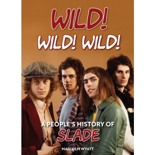 Wild! Wild! Wild! (inbunden, eng)