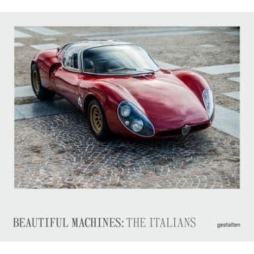Beautiful Machines: The Italians (inbunden, eng)