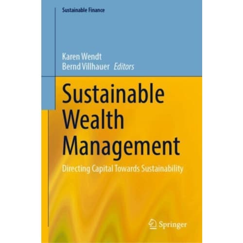 Sustainable Wealth Management (inbunden, eng)