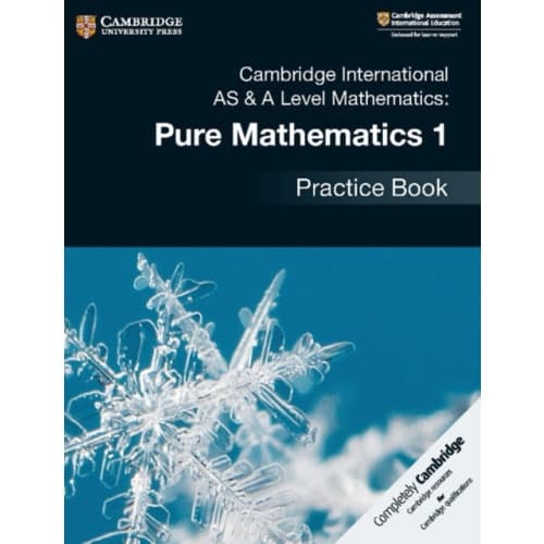 Cambridge International AS & A Level Mathematics: Pure Mathematics 1 Practice Book (häftad, eng)