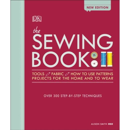 The Sewing Book New Edition (inbunden, eng)