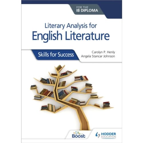 Literary analysis for English Literature for the IB Diploma (häftad, eng)