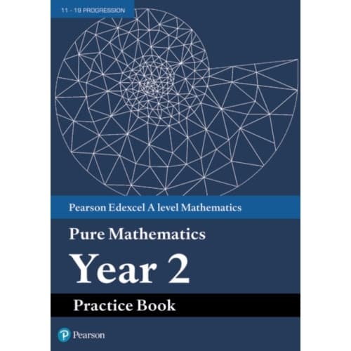 Pearson Edexcel AS and A level Mathematics Pure Mathematics Year 2 Practice Book (häftad, eng)
