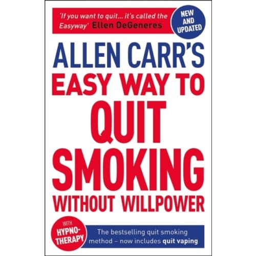 Allen Carr's Easy Way to Quit Smoking Without Willpower - Includes Quit Vaping (häftad, eng)