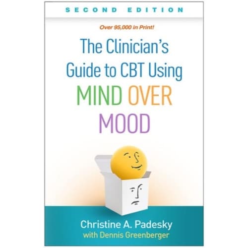 The Clinician's Guide to CBT Using Mind Over Mood, Second Edition (häftad, eng)