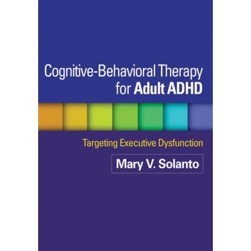 Cognitive-Behavioral Therapy for Adult ADHD (häftad, eng)